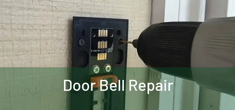 Door Bell Repair